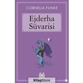 EJDERHA SÜVARİSİ - CORNELIA FUNKE