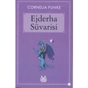 EJDERHA SÜVARİSİ - CORNELIA FUNKE
