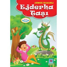 Ejderha Taşı-Çocuk Hikayeleri -Ahmet Kabaklı