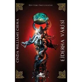 Ejderha Varisi: 3 - Cinda Williams Chima