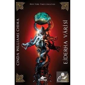 Ejderha Varisi: 3 - Cinda Williams Chima