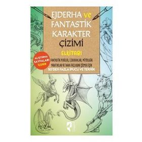 Ejderha ve Fantastik Karakter Çizimi Elkitabı - Hayalperest Yayınları