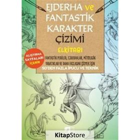 Ejderha ve Fantastik Karakter Çizimi Elkitabı - Hayalperest Yayınları