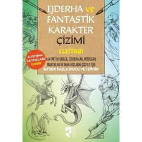 Ejderha ve Fantastik Karakter Çizimi Elkitabı - Hayalperest Yayınları