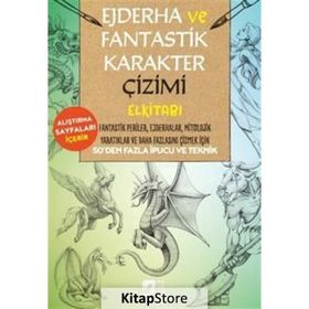 Ejderha ve Fantastik Karakter Çizimi Elkitabı - Hayalperest Yayınları