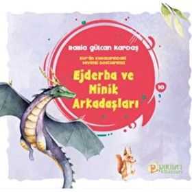 Ejderha ve Minik Arkadaşları Rabia Gülcan Kardaş Pırıltı Kitapları