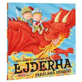 Ejderha Yakalama Rehberi - Beta Kids Yayınları