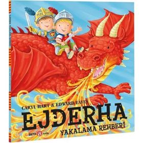 Ejderha Yakalama Rehberi - Beta Kids Yayınları