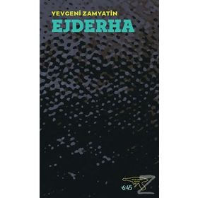 Ejderha - yevgeniy ivanovic zamyatin