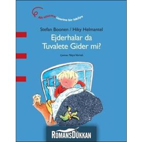 Ejderhalar da Tuvalete Gider mi? - Stefan Boonen