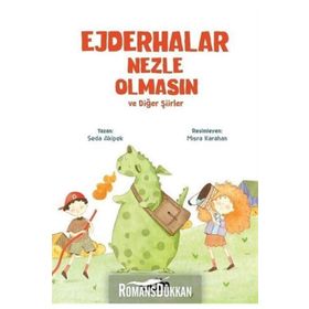 Ejderhalar Nezle Olmasın - Seda Akipek