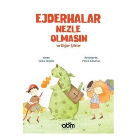 Ejderhalar Nezle Olmasın - Seda Akipek