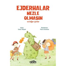 Ejderhalar Nezle Olmasın - Seda Akipek