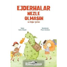 Ejderhalar Nezle Olmasın ve Diğer Şiirler - Kolektif