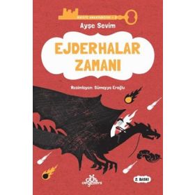 Ejderhalar Zamanı-Hikaye Anahtarcısı 2 - Ayşe Sevim