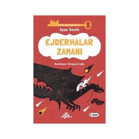 Ejderhalar Zamanı-Hikaye Anahtarcısı 2 - Ayşe Sevim