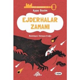 Ejderhalar Zamanı-Hikaye Anahtarcısı 2 - Ayşe Sevim