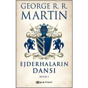 Ejderhaların Dansı Kısım 1 - George R. R. MARTIN