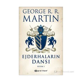 EJDERHALARIN DANSI KISIM- I - GEORGE MARTIN