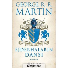 EJDERHALARIN DANSI KISIM- II - GEORGE MARTIN