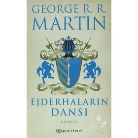 EJDERHALARIN DANSI KISIM- II - GEORGE MARTIN