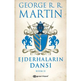 EJDERHALARIN DANSI KISIM- II - GEORGE MARTIN