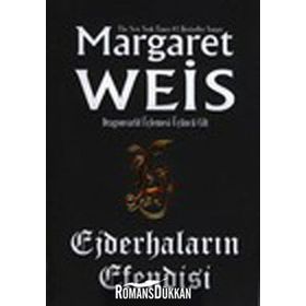 EJDERHALARIN EFENDISI - MARGARET WEIS