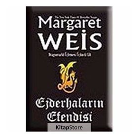 EJDERHALARIN EFENDISI - MARGARET WEIS