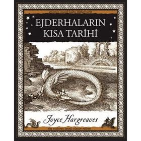 Ejderhaların Kısa Tarihi - Joyce Hargreaves