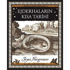 Ejderhaların Kısa Tarihi - Joyce Hargreaves