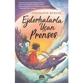 Ejderhalarla Uçan Prenses Martı Yayınları