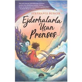 Ejderhalarla Uçan Prenses Martı Yayınları
