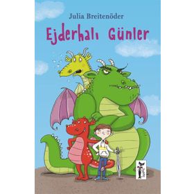 Ejderhalı Günler - Julia Breitenöder