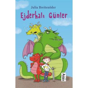 Ejderhalı Günler - Julia Breitenöder