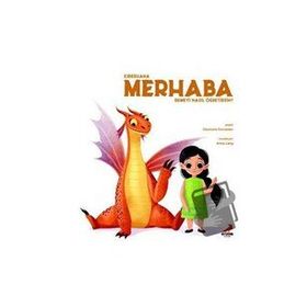 Ejderhana Merhaba Demeyi Nasıl Öğretirsin - Eleonora Fornasari
