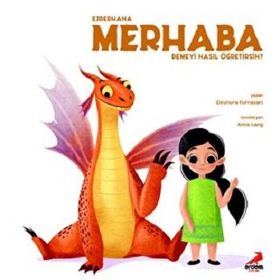 Ejderhana Merhaba Demeyi Nasıl Öğretirsin - Eleonora Fornasari