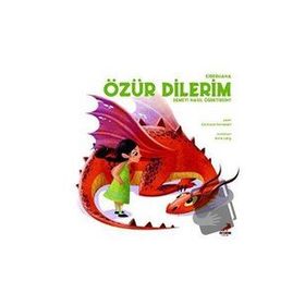 Ejderhana Özür Dilerim Demeyi Nasıl Öğretirsin - Eleonora Fornasari