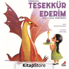 Ejderhana Teşekkür Ederim Demeyi Nasıl Öğretirsin - Eleonora Fornasari