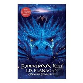Ejderhanın Kızı - Liz Flanagan
