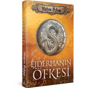 Ejderhanın Öfkesi Ciltli - Meltem Özkaya - Ephesus Yayınları