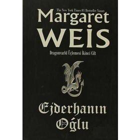 EJDERHANIN OĞLU DRAGONVARLD ÜÇLEMESİ 2 - MARGARET WEIS
