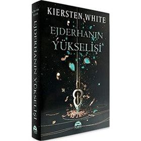 Ejderhanın Yükselişi - Kiersten White