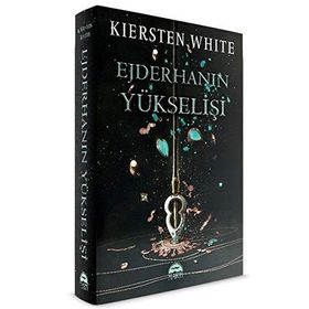 Ejderhanın Yükselişi - Kiersten White