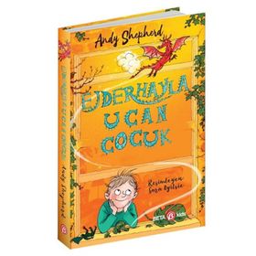 Ejderhayla Uçan Çocuk -Andy Shepherd - Beta Kids Yayınları