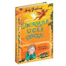 Ejderhayla Uçan Çocuk -Andy Shepherd - Beta Kids Yayınları