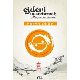 EJDERI UYANDIRMAK - HAKAN ONUM