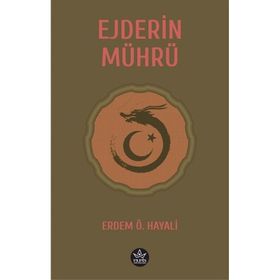 Ejderin Mührü - Erdem Ö. Hayali