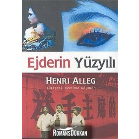 EJDERIN YÜZYILI - GENEL