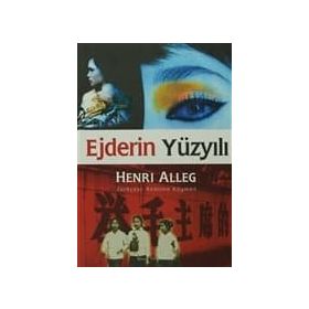 EJDERIN YÜZYILI - GENEL