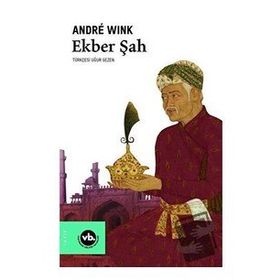 Ekber Şah - Andre Wink - VakıfBank Kültür Yayınları